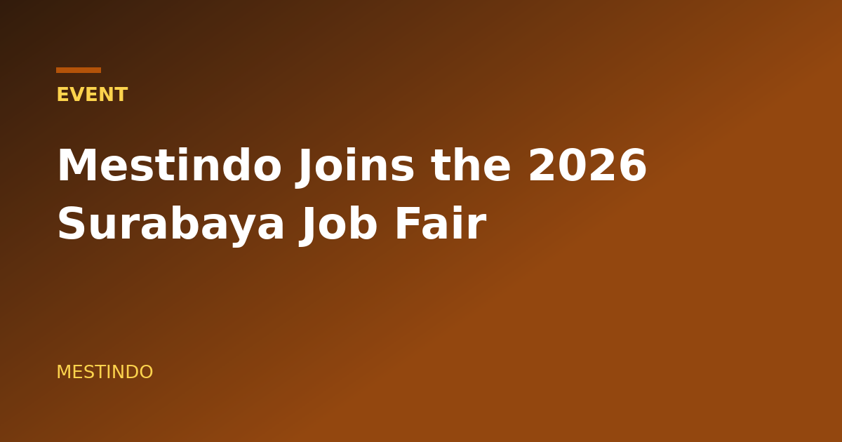 Mestindo Joins the 2026 Surabaya Job Fair